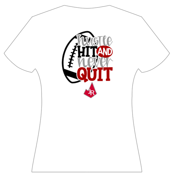 White Hustle Hit and Never Quit Football T-Shirt